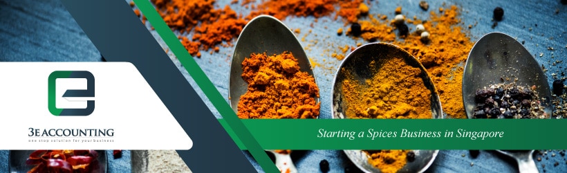 Starting a Spices Business in Singapore