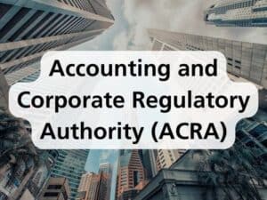Accounting and Corporate Regulatory Authority (ACRA) - Business Compendium