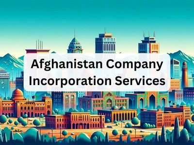 Afghanistan Company Incorporation Services 