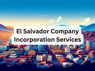 El Salvador Company Incorporation Services

