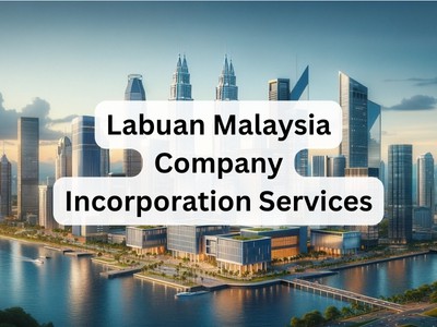 Labuan Company Incorporation in Malaysia 