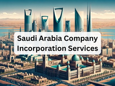 Saudi Arabia Company Incorporation Services
