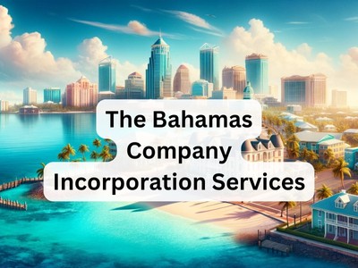 The Bahamas Company Incorporation Services
