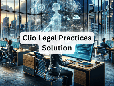 Clio Legal Practices Solution