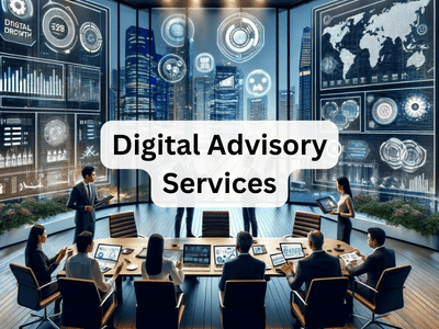 Digital Advisory Services