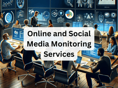 Online and Social Media Monitoring Services