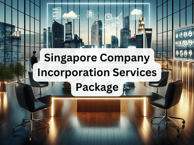 Singapore Company Incorporation Services Package
