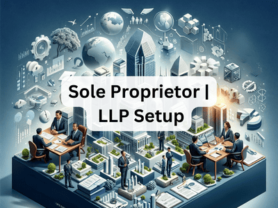 Sole Proprietor | LLP Setup