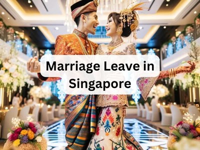 Marriage Leave in Singapore