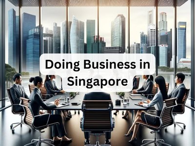 Doing Business in Singapore