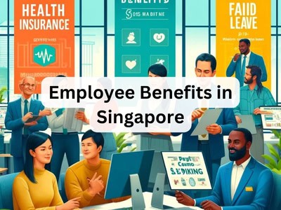 Employee Benefits in Singapore
