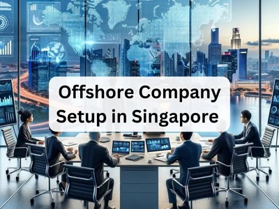 Offshore Company Setup in Singapore