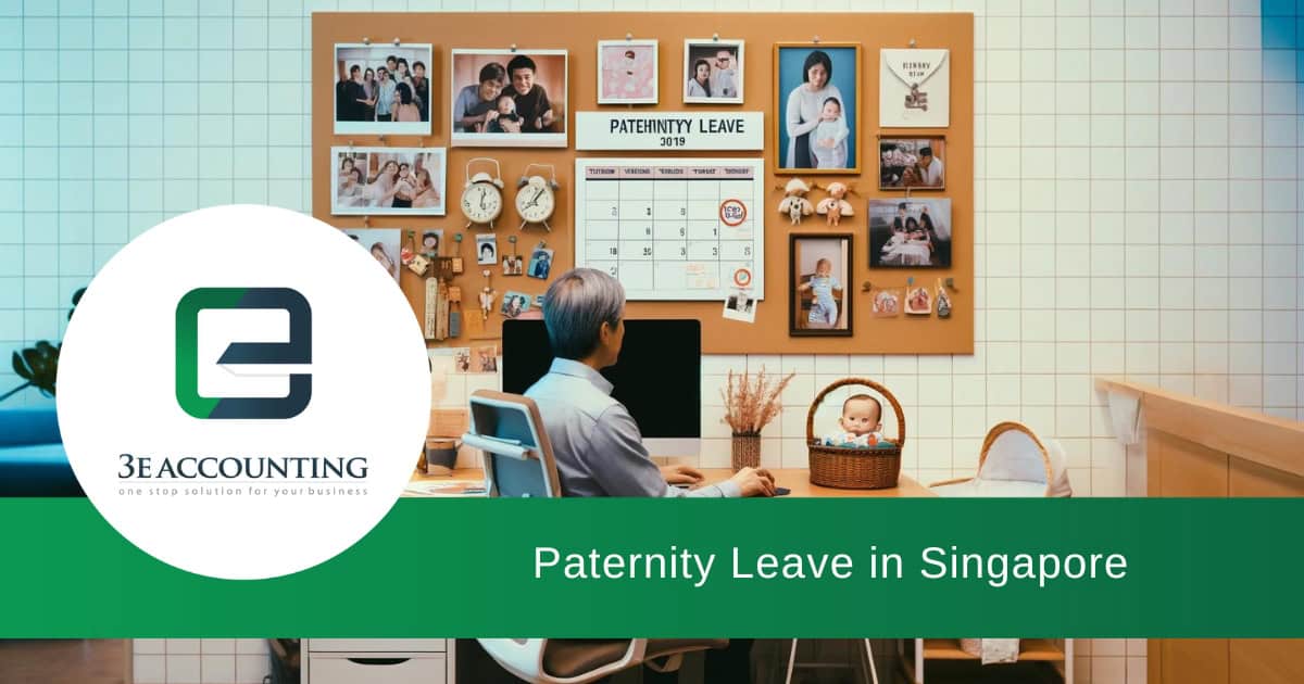 Paternity Leave in Singapore - Entitlements for Paid Paternity Leave