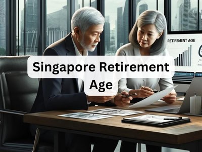 Singapore Retirement Age