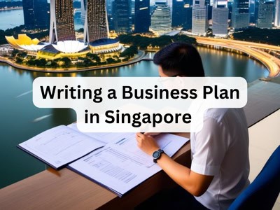 Writing a Business Plan in Singapore