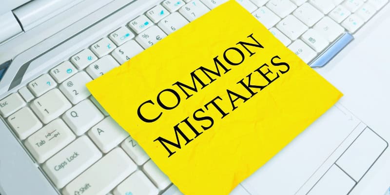 Common Mistakes to Avoid