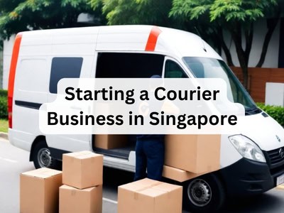 Starting a Courier Business in Singapore