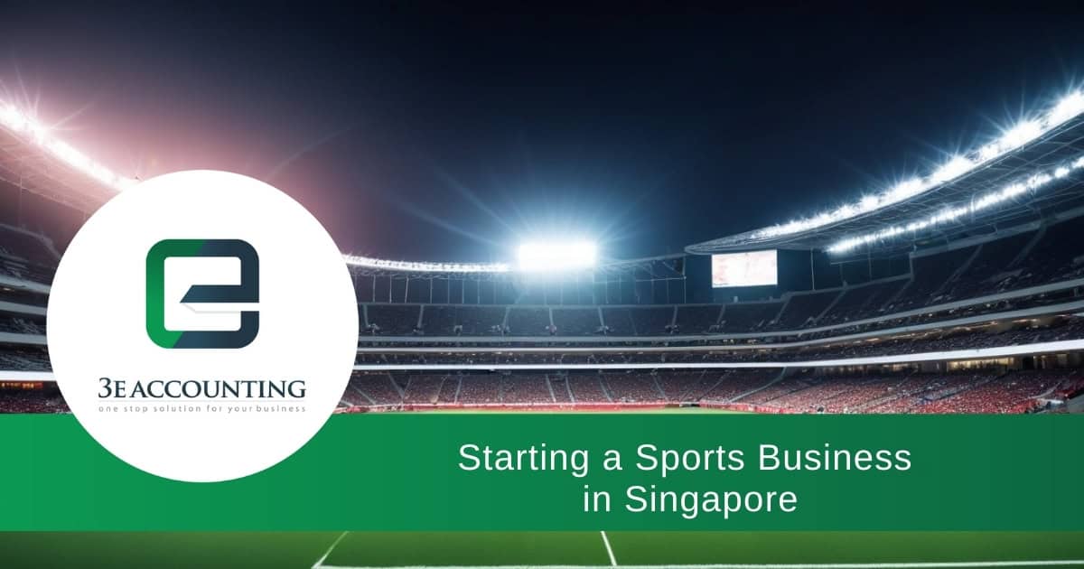 Sports Business 7 Powerful Steps to Start in Singapore