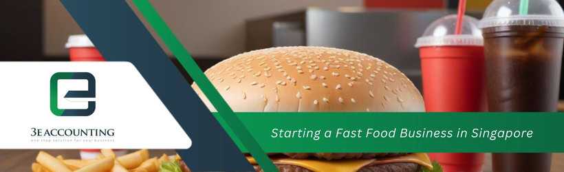 Starting a Fast Food Business in Singapore