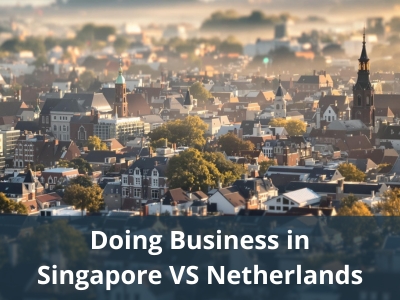 Doing Business in Singapore VS Netherlands