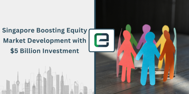 singapore-boosting-equity-market-development-with-5-billion-investment-1024×512