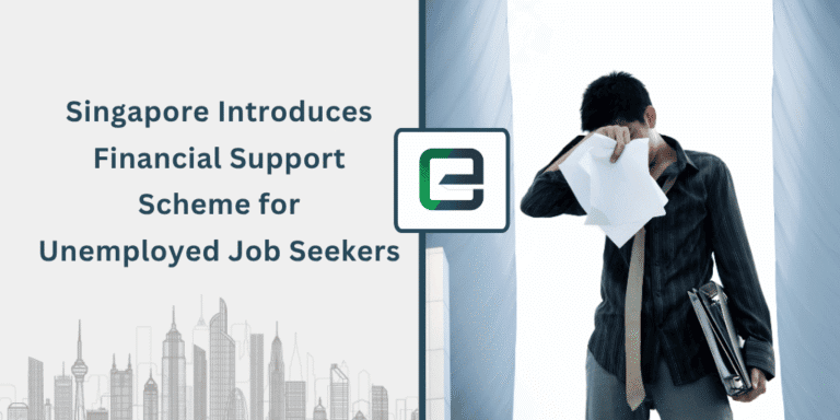 Frustrated unemployed job seeker holding papers, standing outside corporate buildings. Text reads “Singapore Introduces Financial Support Scheme for Unemployed Job Seekers