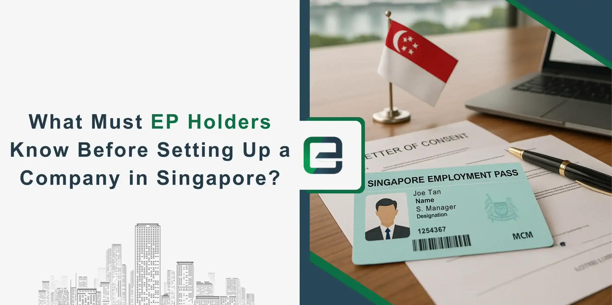 How EP Holders Can Start a Business in Singapore?