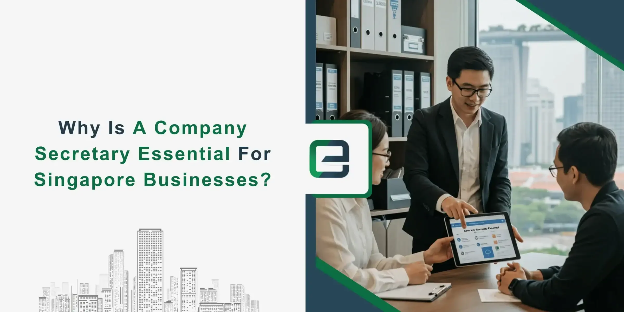 Why is a Company Secretary Essential for Singapore Businesses Why is a Company Secretary Essential for Singapore Businesses