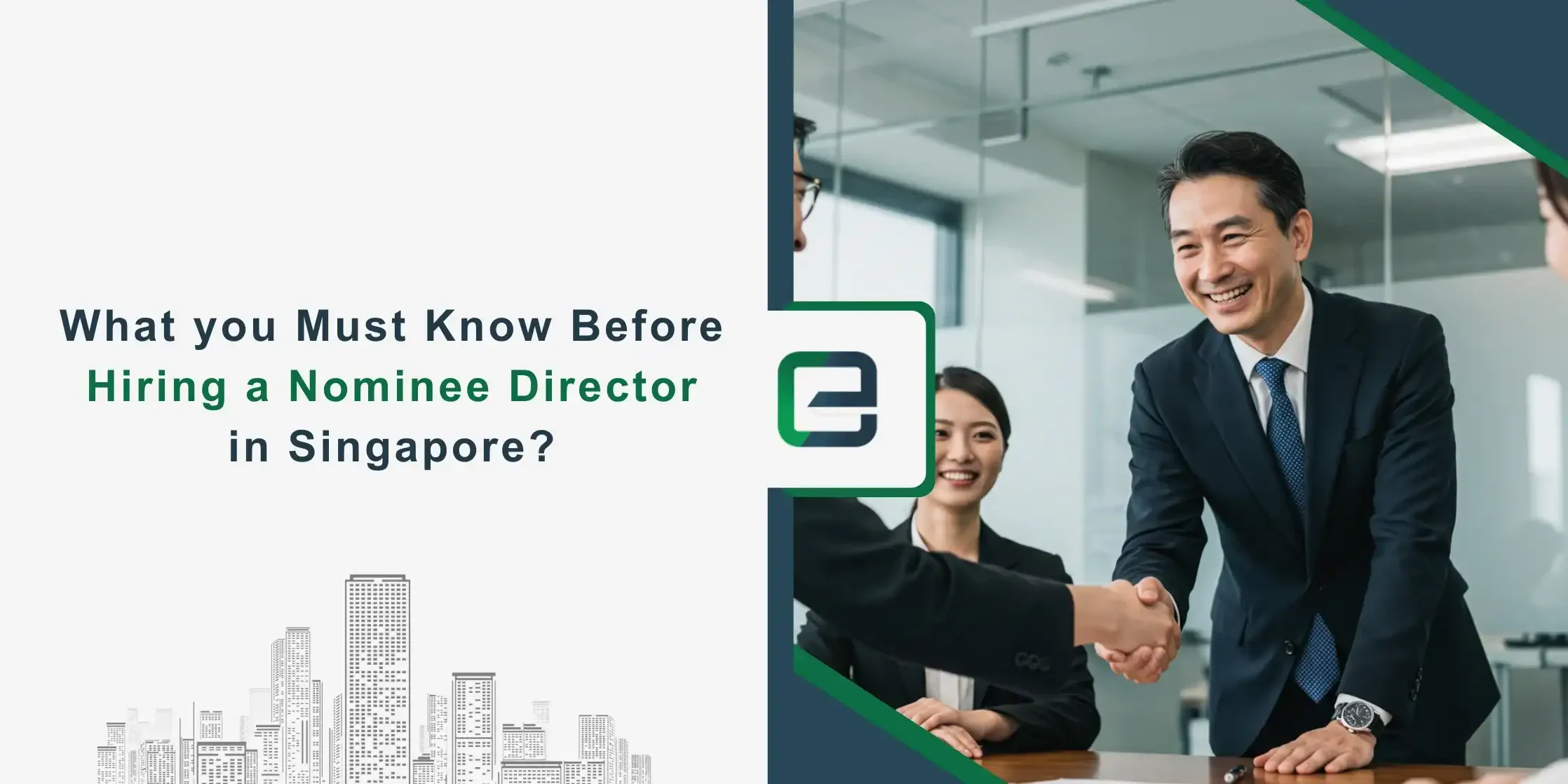 What you Must Know Before Hiring a Nominee Director in Singapore What you Must Know Before Hiring a Nominee Director in Singapore