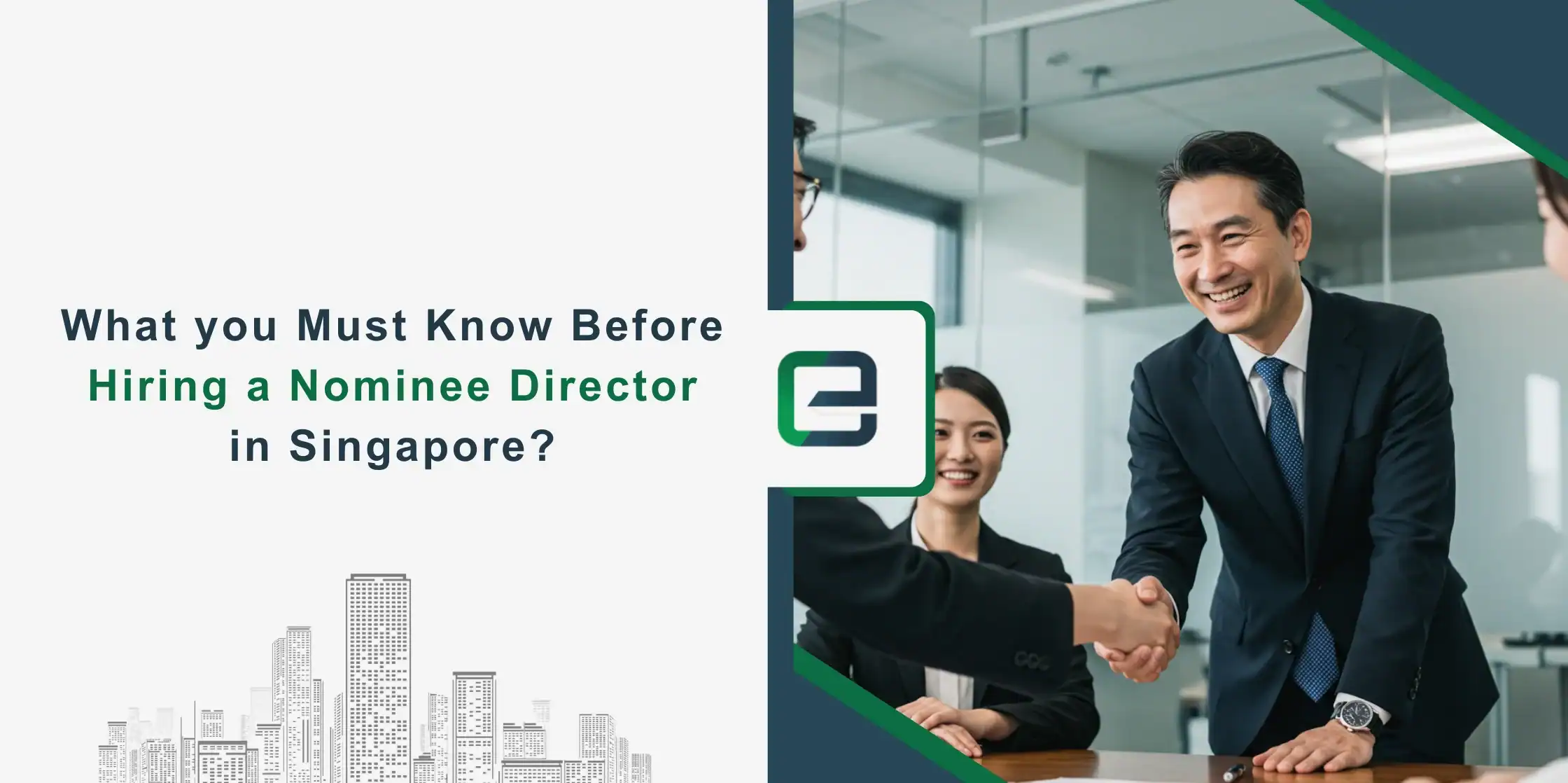 What you Must Know Before Hiring a Nominee Director in Singapore What you Must Know Before Hiring a Nominee Director in Singapore