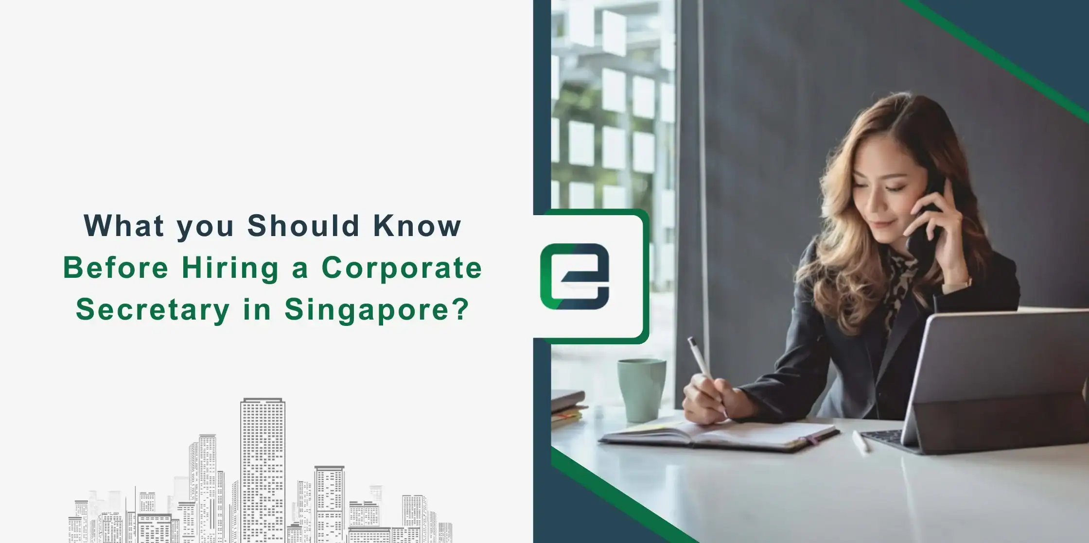 What you Should Know Before Hiring a Corporate Secretary in Singapore