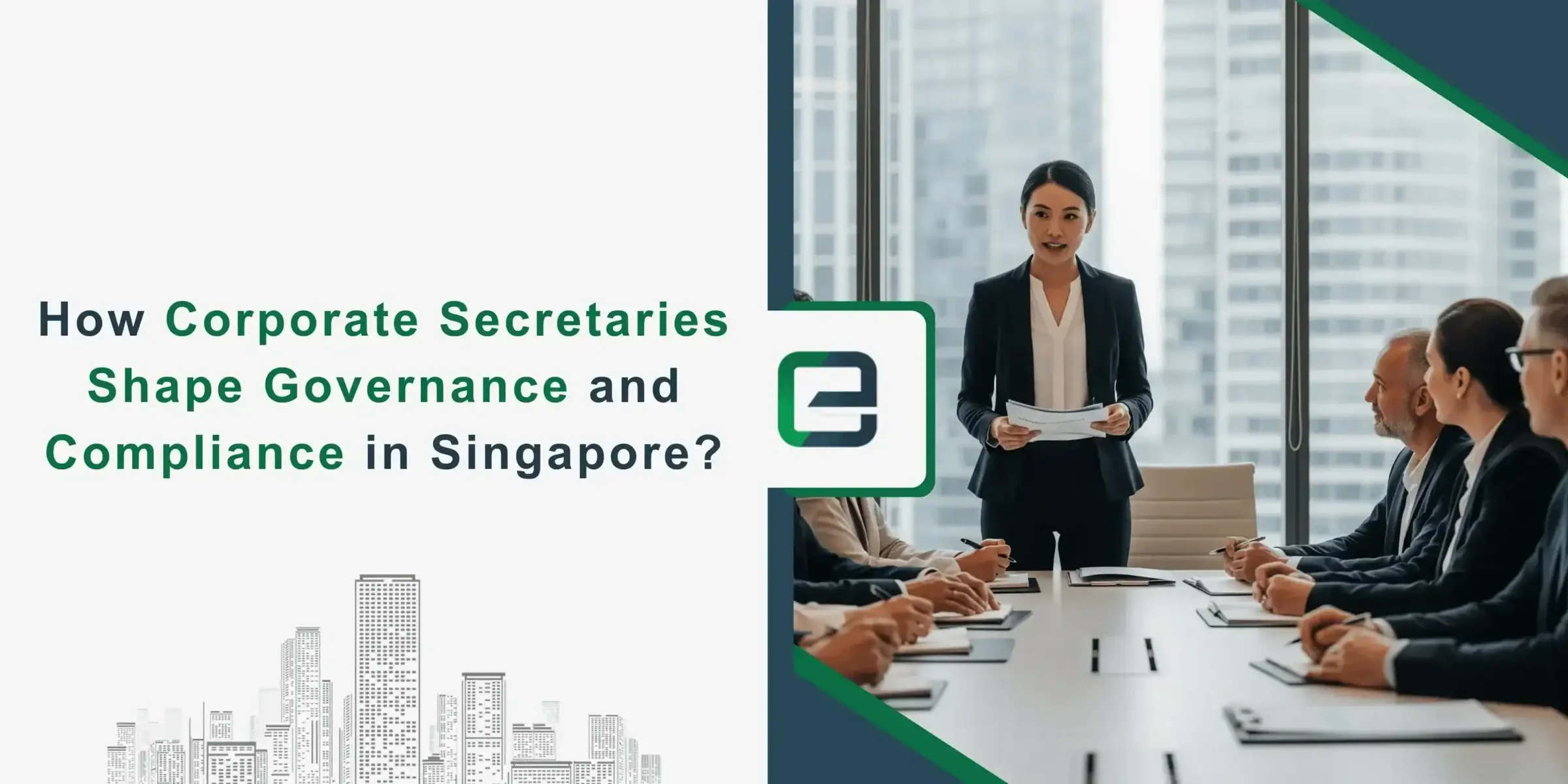 How Corporate Secretaries Shape Governance and Compliance in Singapore WEBP How Corporate Secretaries Shape Governance and Compliance in Singapore WEBP
