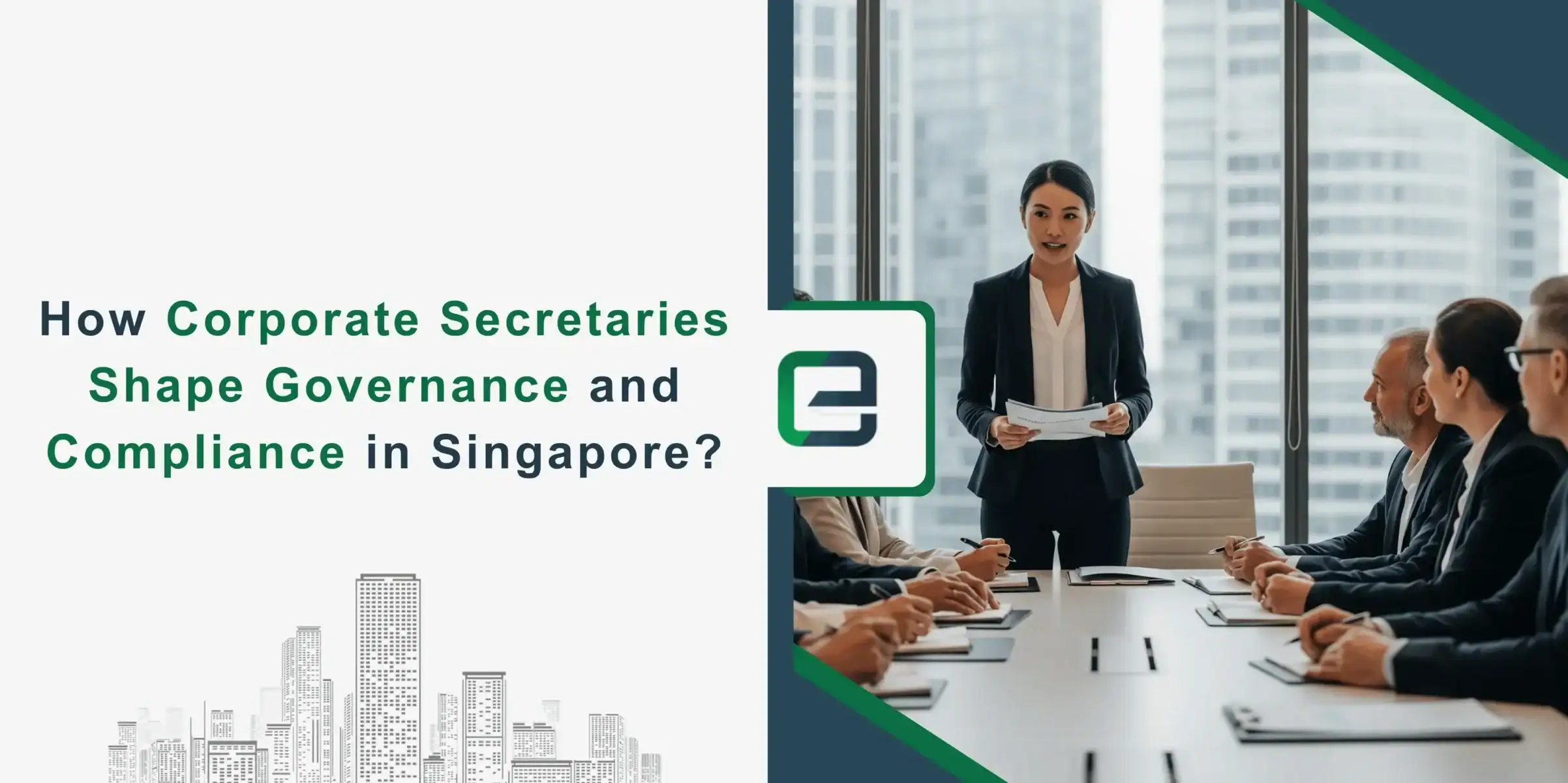 How Corporate Secretaries Shape Governance and Compliance in Singapore WEBP