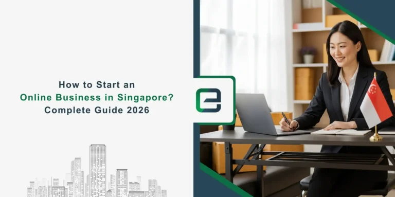 How to Start an Online Business in Singapore Complete Guide 2026 How to Start an Online Business in Singapore Complete Guide 2026