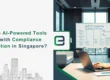 How Do AI-Powered Tools Help with Compliance Automation in Singapore