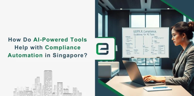 How Do AI-Powered Tools Help with Compliance Automation in Singapore