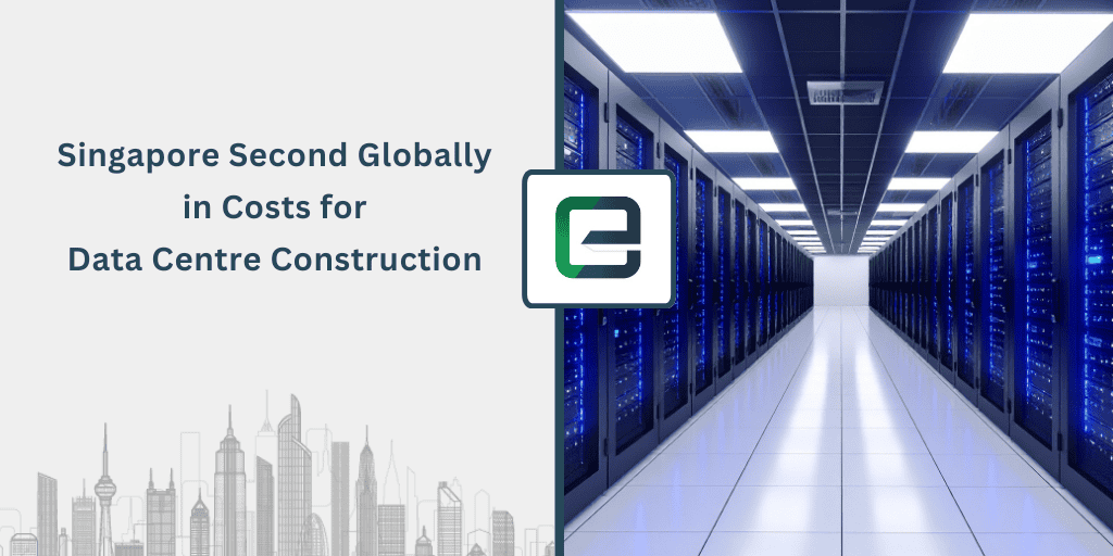 singapore-second-globally-in-costs-for-data-centre-construction-1024×512