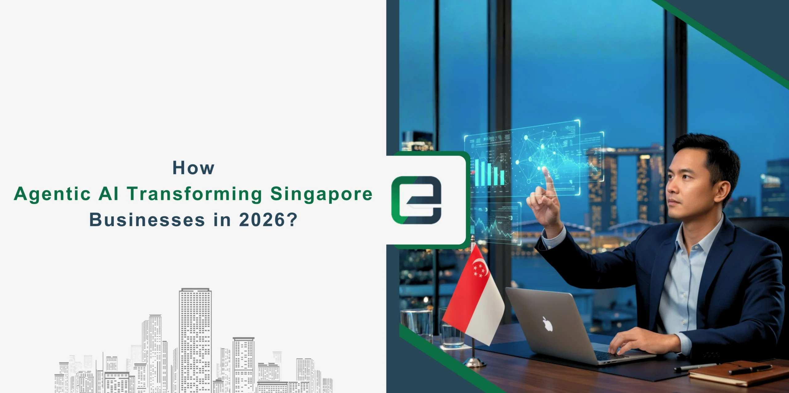 How Agentic AI Transforming Singapore Businesses How Agentic AI Transforming Singapore Businesses
