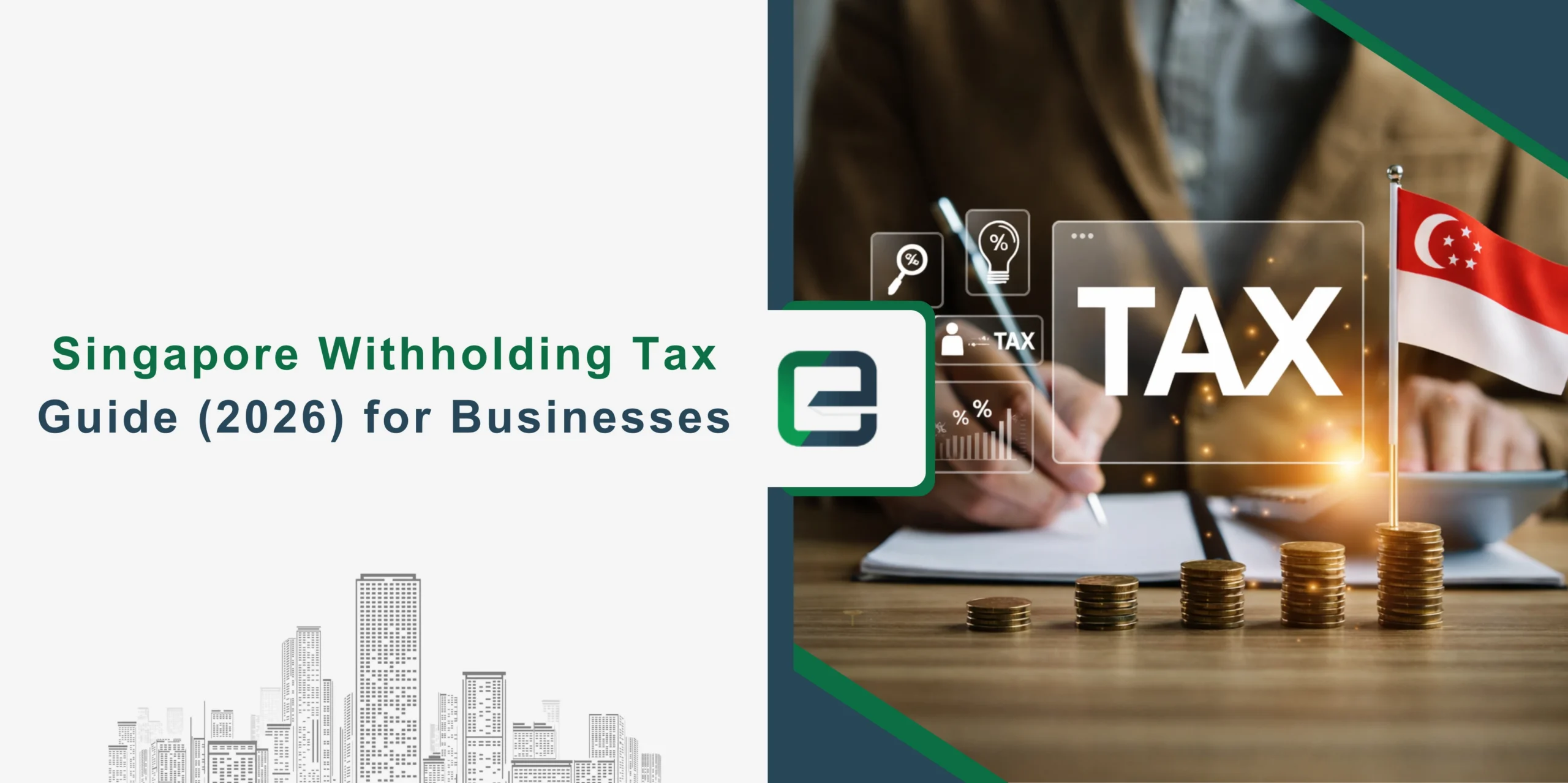 Singapore Withholding Tax for Businesses