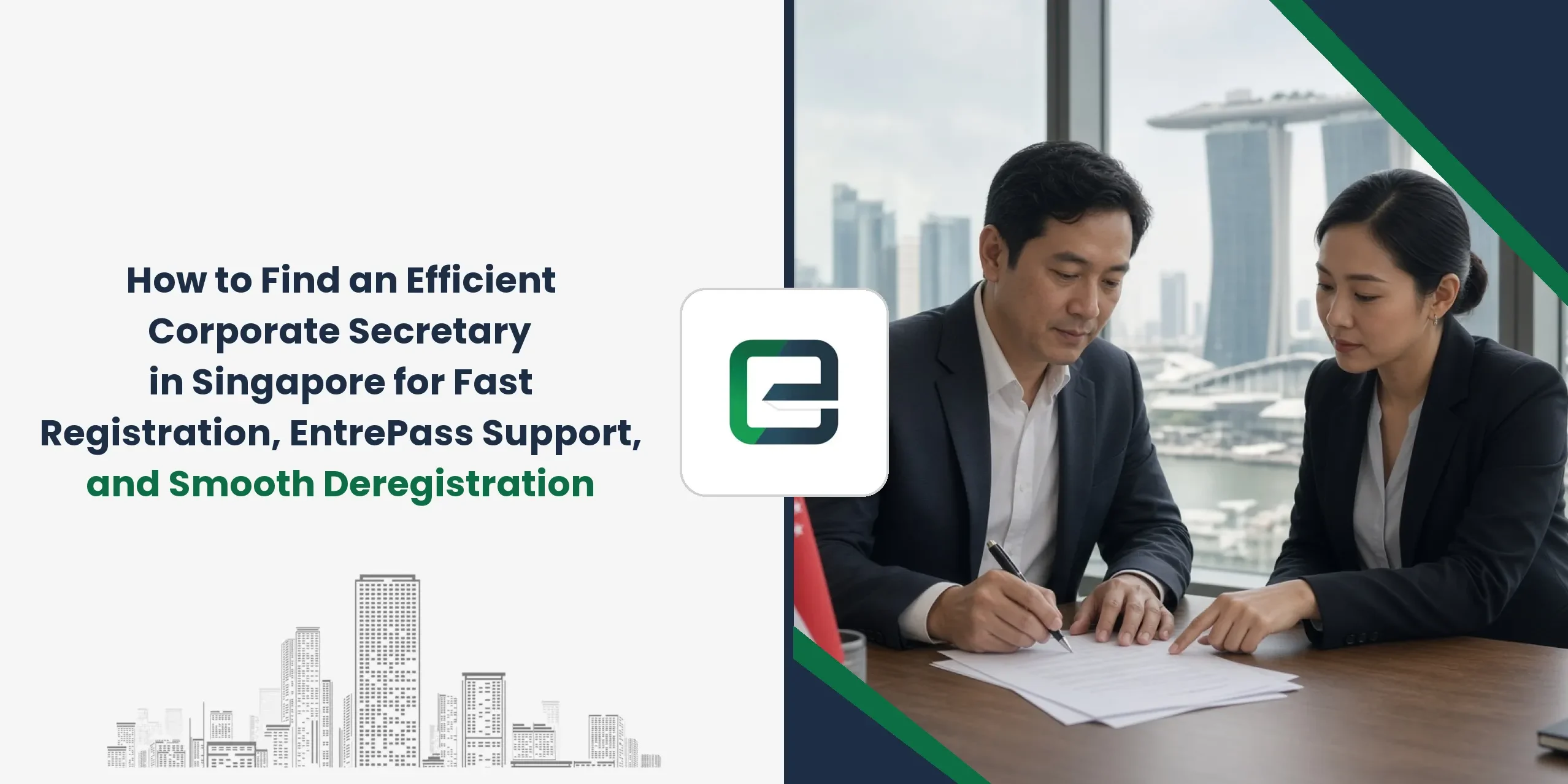 How to Find an Efficient Corporate Secretary in Singapore for Fast Registration, EntrePass Support, and Smooth Deregistration How to Find an Efficient Corporate Secretary in Singapore for Fast Registration, EntrePass Support, and Smooth Deregistration