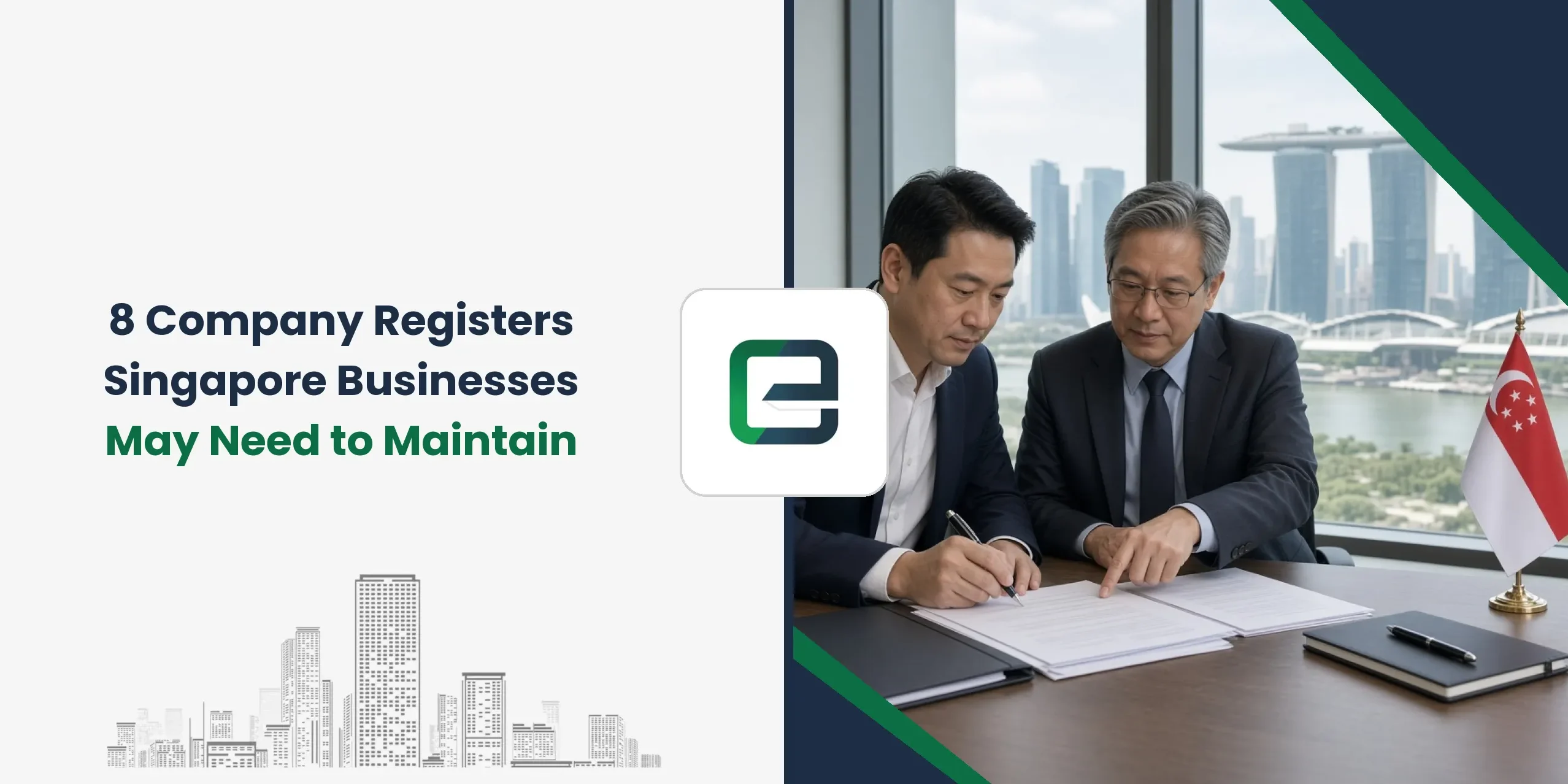 8 Company Registers Singapore Businesses May Need to Maintain 8 Company Registers Singapore Businesses May Need to Maintain