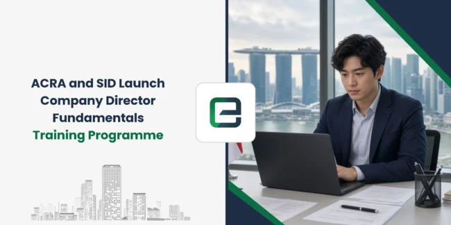ACRA and SID Launch Company Director Fundamentals Training Programme ACRA and SID Launch Company Director Fundamentals Training Programme