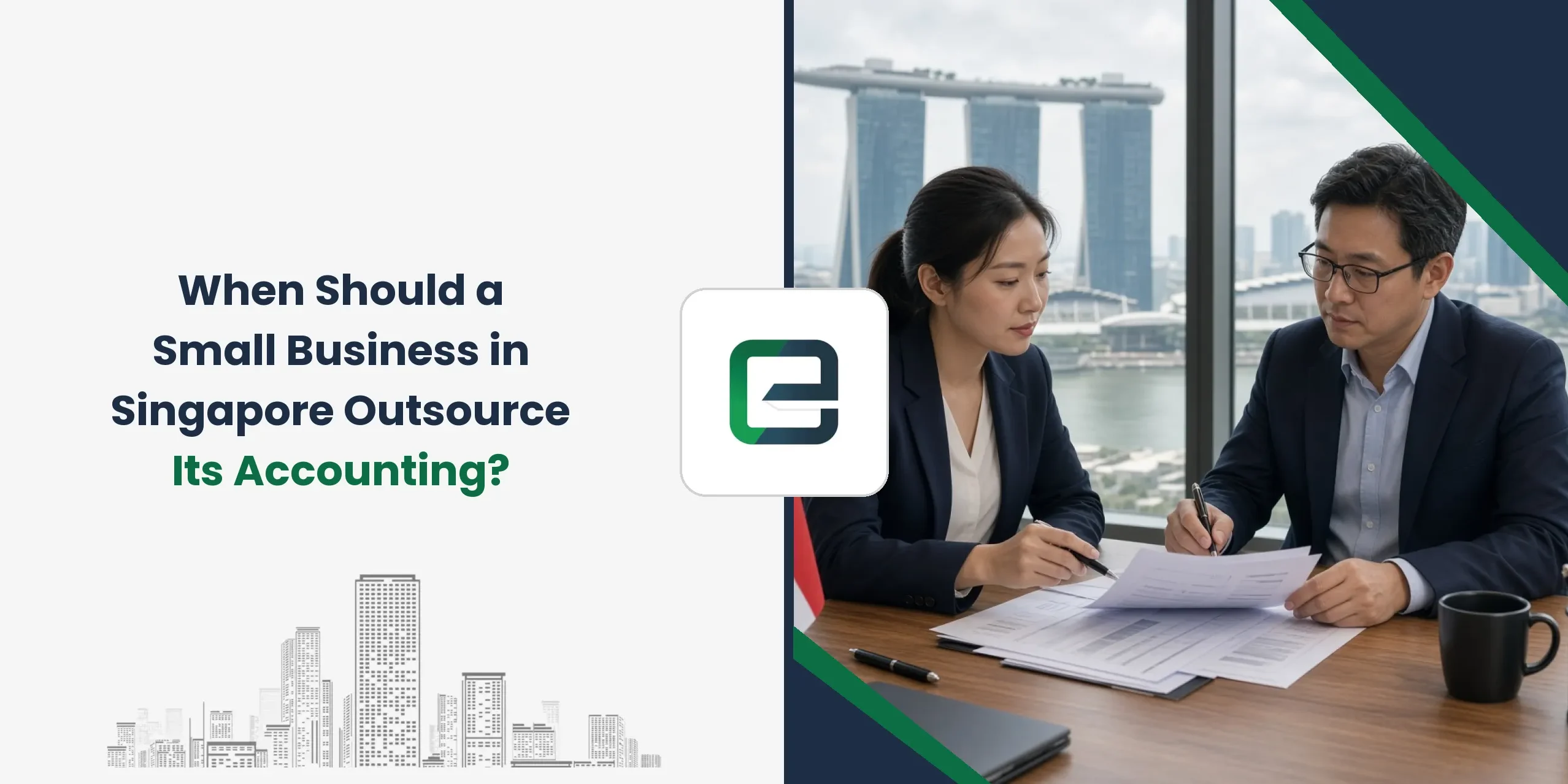 When Should a Small Business in Singapore Outsource Its Accounting? When Should a Small Business in Singapore Outsource Its Accounting?