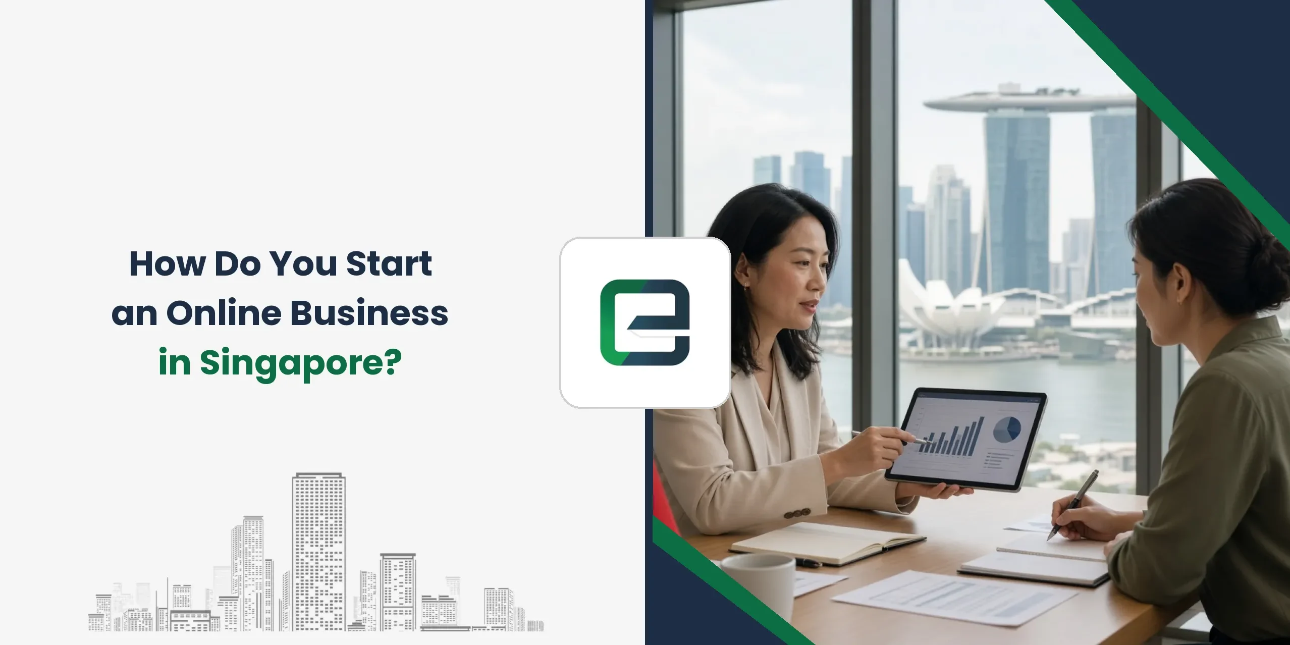 How Do You Start an Online Business in Singapore? How Do You Start an Online Business in Singapore?