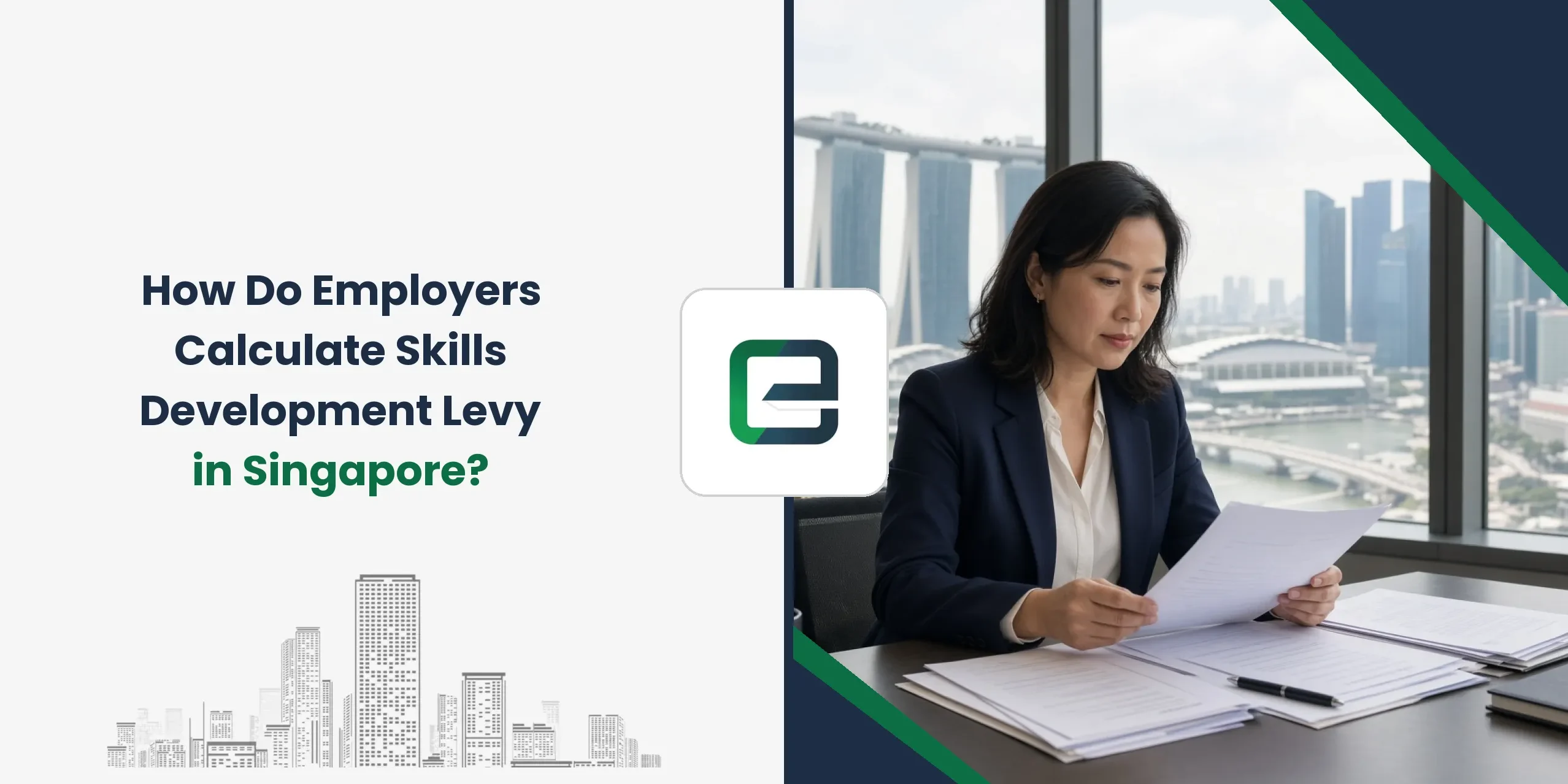 How Do Employers Calculate Skills Development Levy in Singapore?