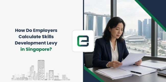 How Do Employers Calculate Skills Development Levy in Singapore?